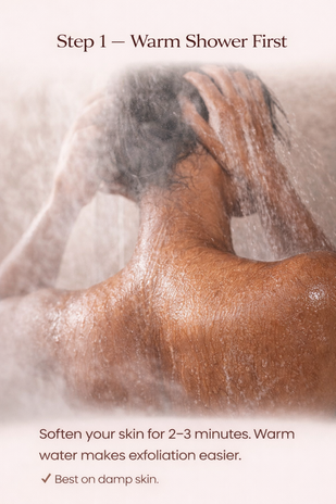 Step 1 — Warm Shower First
