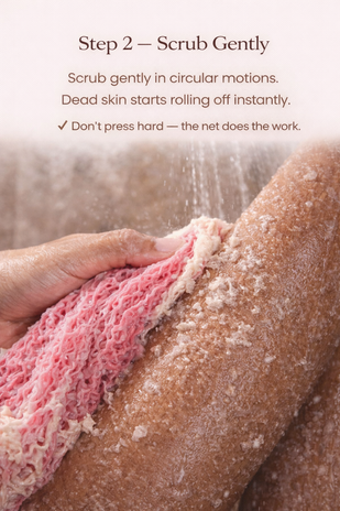 Step 2 — Scrub Gently (You’ll See It Roll Off)